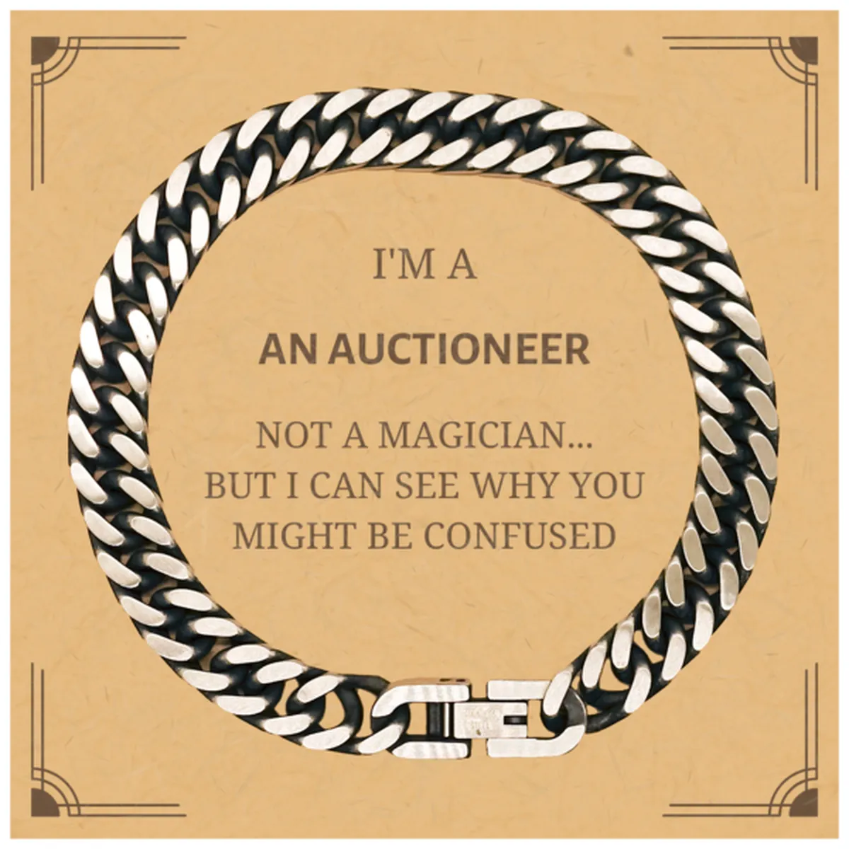 Badass Auctioneer Gifts, I'm Auctioneer not a magician, Sarcastic Cuban Link Chain Bracelet for Auctioneer Birthday Christmas for  Men, Women, Friends, Coworkers