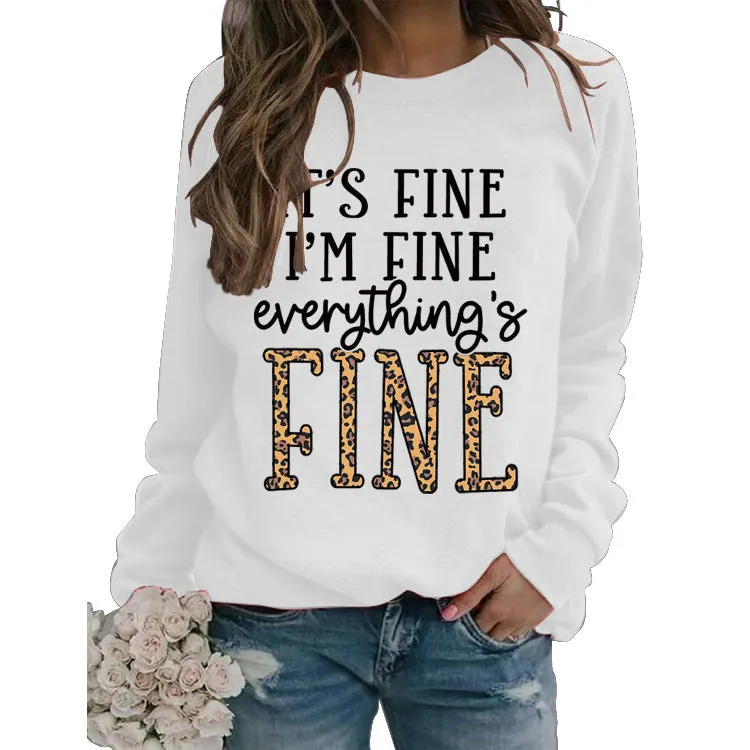 Round Neck Loose Letter Print Sweatshirt IT'S Fine I'M Fine Women