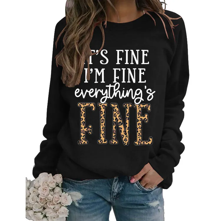 Round Neck Loose Letter Print Sweatshirt IT'S Fine I'M Fine Women