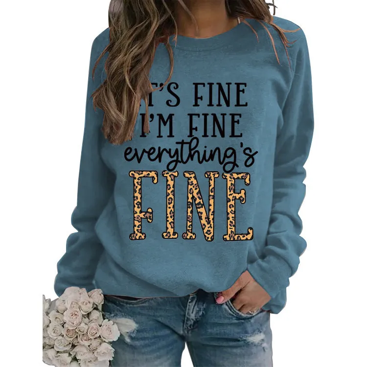 Round Neck Loose Letter Print Sweatshirt IT'S Fine I'M Fine Women